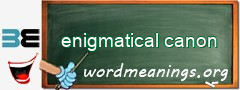 WordMeaning blackboard for enigmatical canon